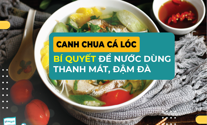 Canh Chua Cá Lóc: Bí Quyết Để Nước Dùng Thanh Mát, Đậm Đà